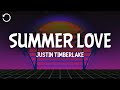 Justin Timberlake Summer Love Lyrics 