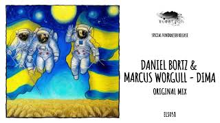 Daniel Bortz & Marcus Worgull - Dima [Eleatics Records]