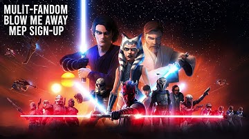 Blow Me Away (Multi-Fandom) MEP Sign-Up CLOSED