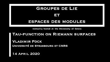 Vladimir Fock | Tau-function on Riemann surfaces