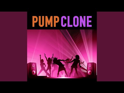 Clone (2) — Pump (Copy Swing)