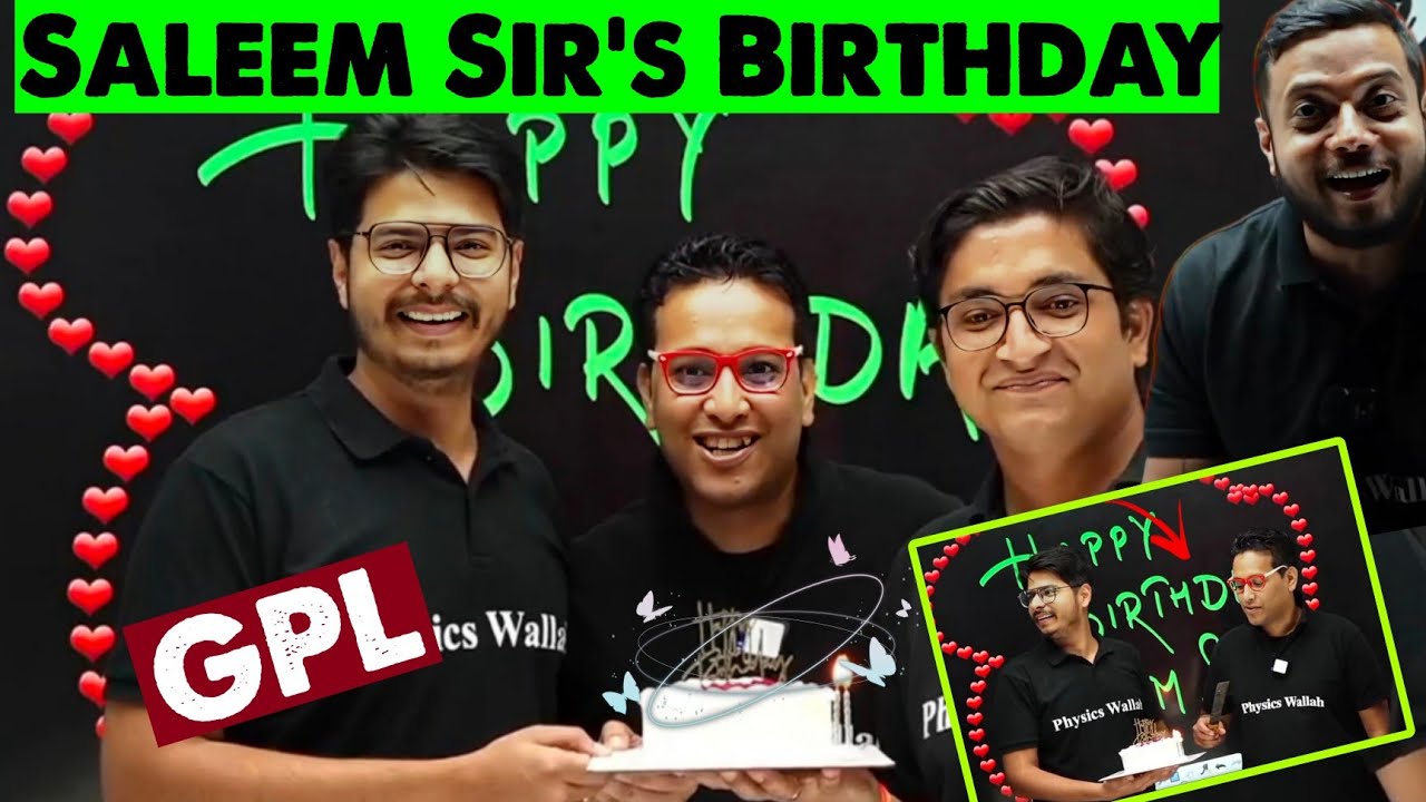Kya Bolte Ho Sut Diya Jaye! 🤣||Saleem Sir Birthday Celebration 🥳🎉| Class Hijacked 😍|| Physics Wallah
