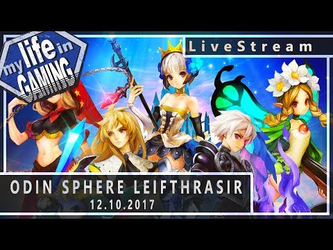 Odin Sphere: Leifthrasir (w/Kelsey Lewin) :: 12.10.2017 LiveStream / MY LIFE IN GAMING - Odin Sphere: Leifthrasir (w/Kelsey Lewin) :: 12.10.2017 LiveStream / MY LIFE IN GAMING