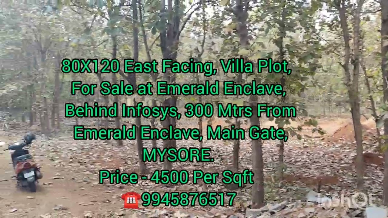 80X120 East Facing Villa Plot For Sale at Emerald Enclave Behind Infosys MYSORE, 