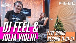 DJ FEEL &amp; Julia Violin Live at Trancemission (11-01-2021)