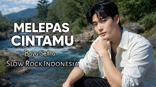 Melepas Cintamu - Bayu setro [ offecial music video ] lagu galau terbaru #lagusedih2026 #popgalau