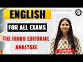 The Hindu Editorial Analysis | For All Competitive Exams | English Wali Ma'am | Suman Beejal