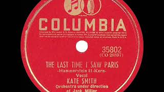 Video thumbnail of "1941 HITS ARCHIVE: The Last Time I Saw Paris - Kate Smith"