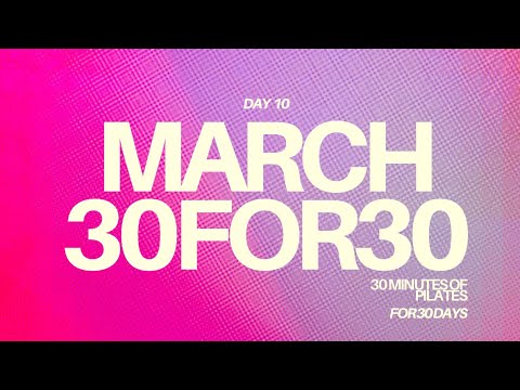 MARCH 30FOR30 CHALLENGE 2026: DAY 10