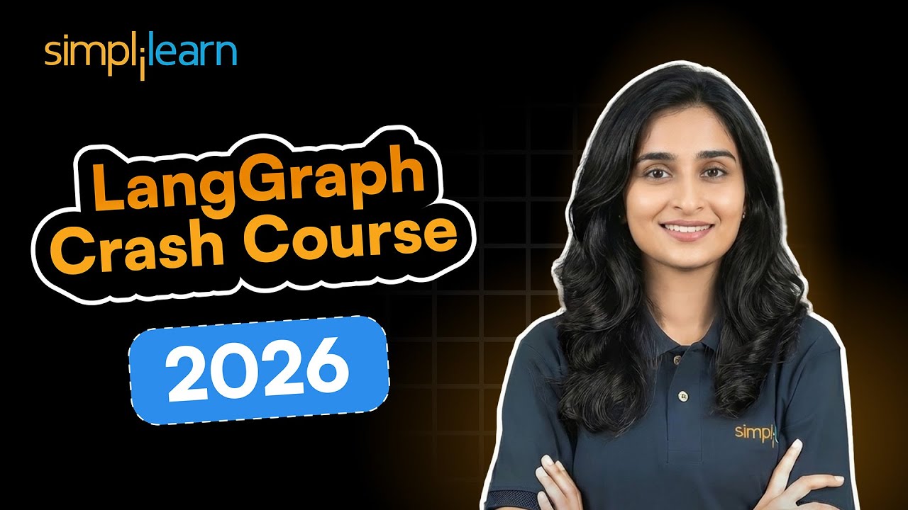 LangGraph Crash Course 2026 | LangGraph Tutorial For Beginners ...