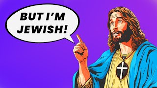 Why Don't Jews Believe in Jesus?