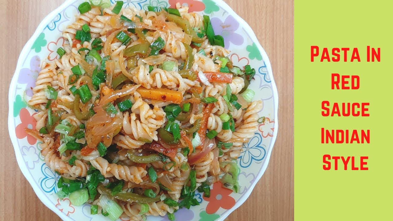Pasta in Red Sauce Indian Style Pasta Pasta in Red Spicy Tangy Sauce