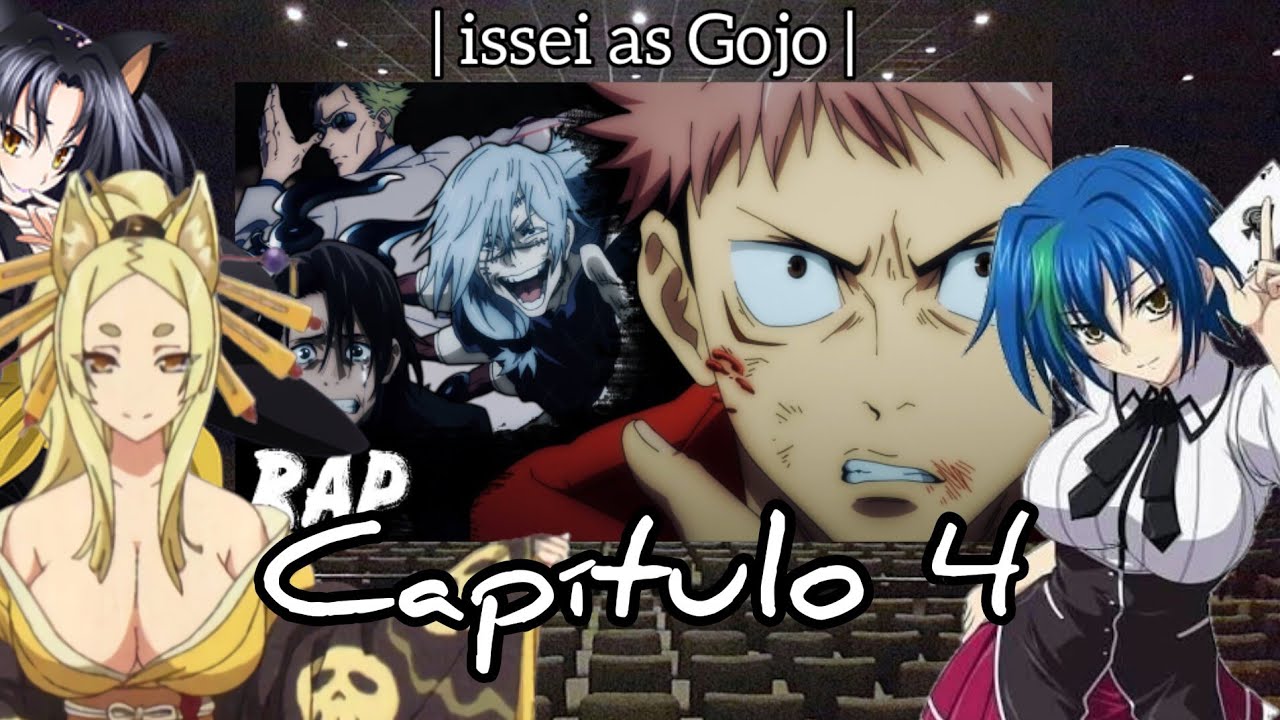AU DXD Reacciona a Issei | Issei as Gojo | Capítulo 4 | Itadori vs Mahito