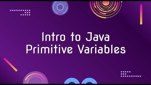 Java Introduction to Variables