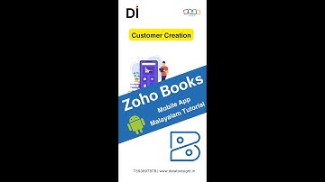 Zoho Books Android App Malayalam Tutorials | Customer Creation | Malayalam
