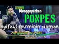Qori Nasional Ust Syahrul Mi'roji Al-Hafidz Mengebohkan para santri ponpse syifaul mu'minin ciomas