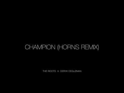 Champion (Horns Remix)