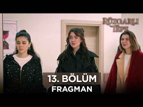 Rüzgarlı Tepe 13. Bölüm Fragmanı | 17 Ocak Çarşamba #rüzgarlıtepe