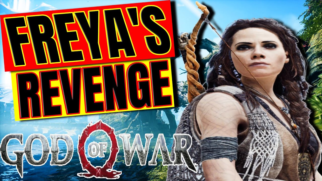 Will Freya Be A Boss Fight In God Of War Ragnarok God Of War Theory Youtube