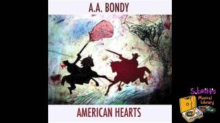 Video thumbnail of "A.A. Bondy "Witness Blues""