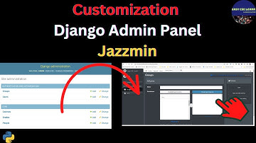 Django Custom Admin Panel | part 02 |  Learn how to make a custom admin panel in Django Jazzmin