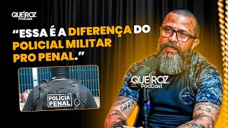 POLÍCIA PENAL É MELHOR QUE A PM?