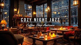 Soothing Jazz Instrumental Music & Cozy Snowfall Coffee Shop Ambience ☕Relaxing Jazz Music for Sleep