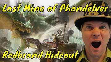 Redbrand Hideout Lost Mine of Phandelver (DM Tutorial) #2 🔴LIVE #4k