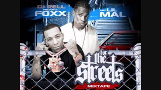 Foxx -  For The Streets (ft.  Lil Mal "2011"