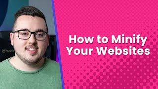 How To Minify Your Websites Css Html Javascript