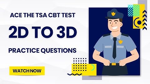 Ace the TSA CBT 2025: Master 2D to 3D, Connect the Dots & Image Matching