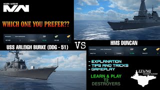 Modern Warships Which One Is The Best? Duncan Or Burke??