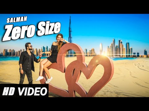 zero-size-:-salman-|official-video|