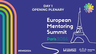 European Mentoring Summit 2024 - Opening Plenary