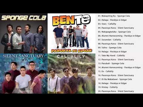 Best of Sponge Cola, Parokya ni Edgar, Callalily, Silent Sanctuary Nonstop  Best OPM Love Songs