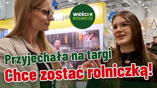 Młoda i ambitna. A co najważniejsze - wiąże swoją przyszłość z rolnictwem. Przyjechała na Fermę