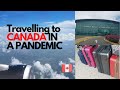 Moving Vlog|Travelling to Canada In a Pandemic