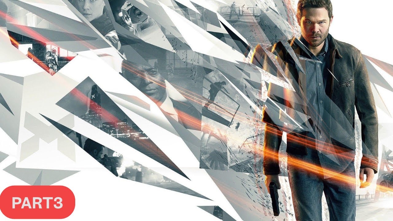 Quantum Break Walkthrough Gameplay Part 3 (Xbox series S)
