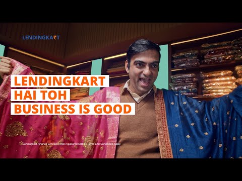 Lendingkart hai toh business is good - Apply for loan with 0 time wastage