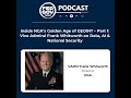 Inside NGA’s Golden Age of GEOINT – Part 1: Vice Admiral Frank Whitworth on Data, AI & National S...