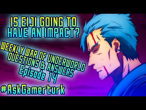 Weekly-War-of-Underworld-Q&A!---Episode-14-#AskGamerturk-