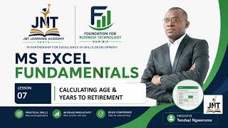 MS Excel Fundamentals - Lesson 7 - Calculating Age and Years to Retirement on an Employee Register.