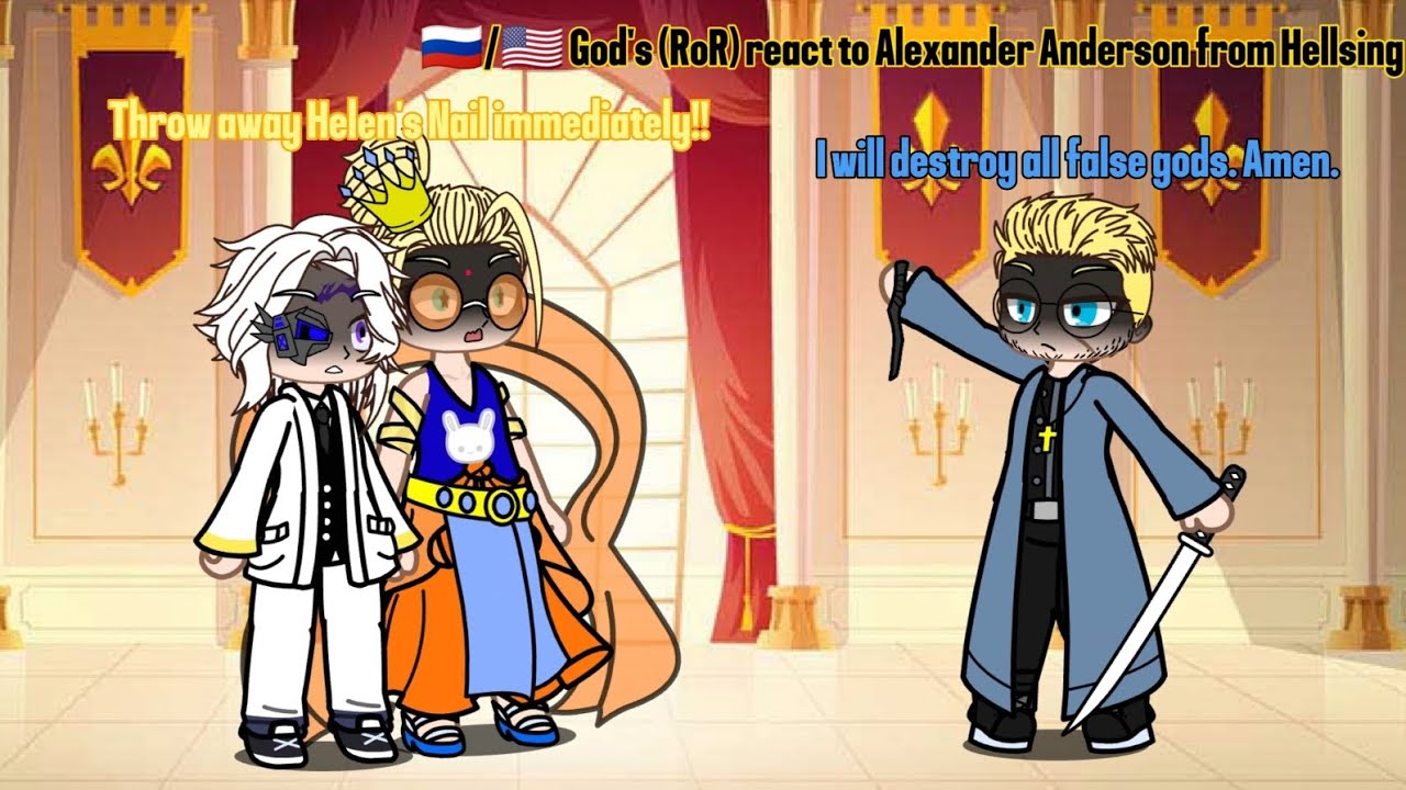 🇺🇸/🇷🇺 Gods react to Alexander Anderson from Hellsing Ultimate