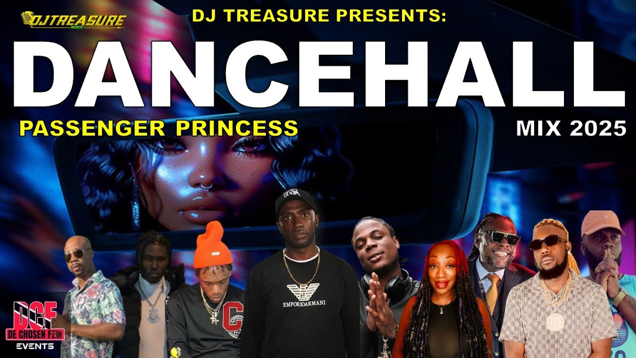 Dancehall Mix 2025 | PASSENGER PRINCESS: Valiant, Masicka, Chronic