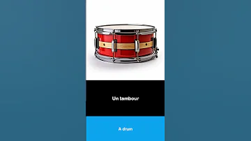 How To Pronounce French I Un Tambour 