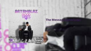 The Message (interlude)