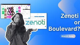 Zenoti or Boulevard? Full Comparison for Beauty & Wellness Businesses