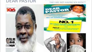 DEAR PASTOR OCTOBER 22, 2014 SHOULD A WOMAN TAKE A MAN'S MONEY WITHOUT GIVING HIM SEX