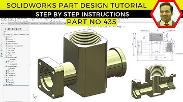 SolidWorks Tutorial | 3D Modeling of a Threaded Pipe Connector (T-Joint) | Part No 435