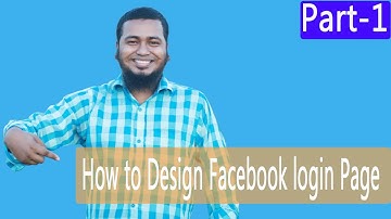 Facebook Login Page Design || Html Css || Bangla  Tutorial